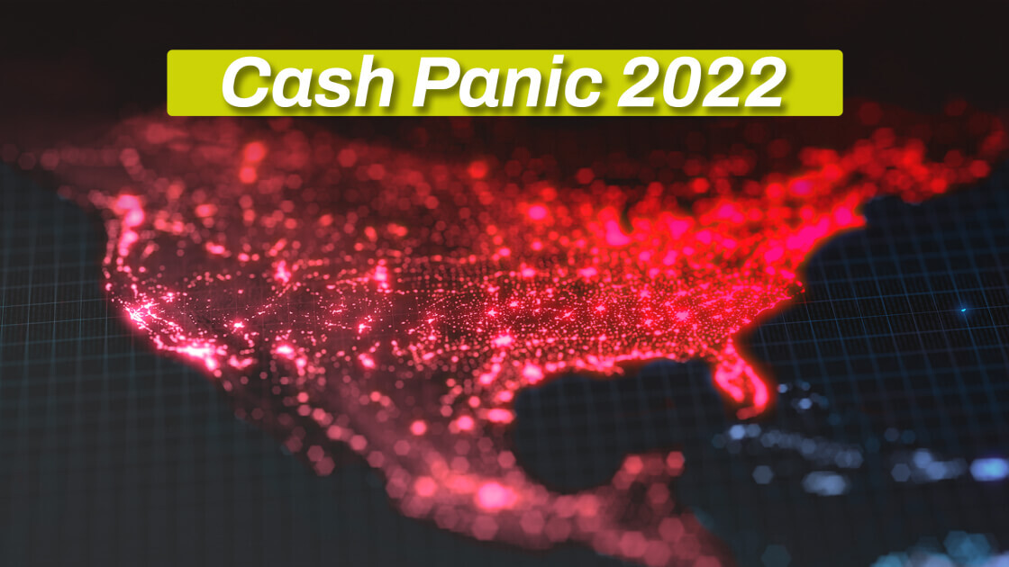 Cash Panic 2022